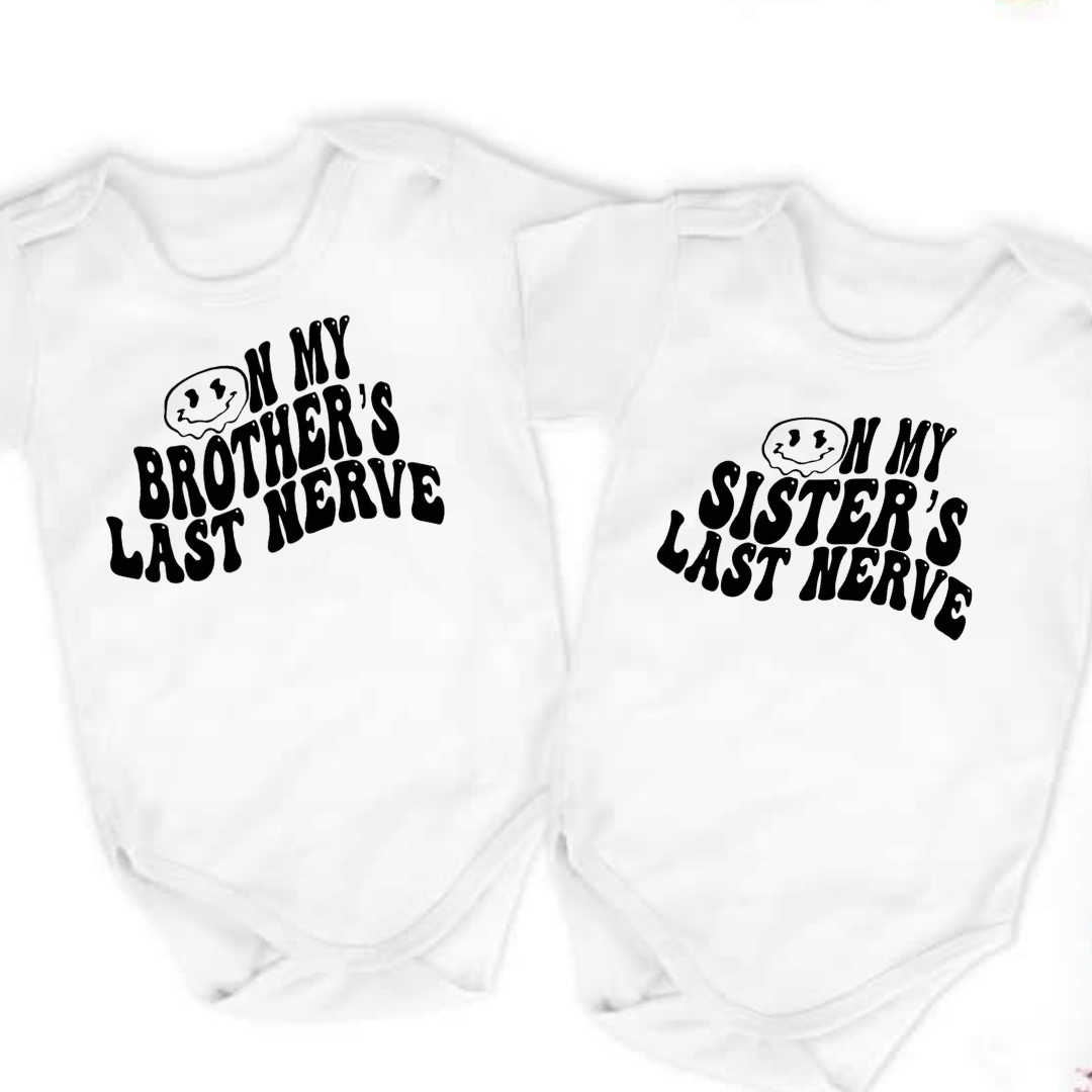 On My Brother's/Sister's Last Nerve Baby  onesie