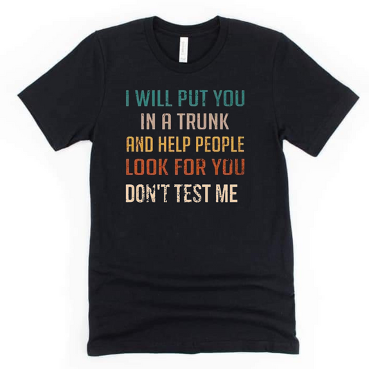 I will put you on yhe trunk and help.... Men's T-shirt