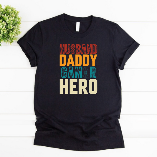 Husband Daddy Gamer Hero  Father's Day tshirt