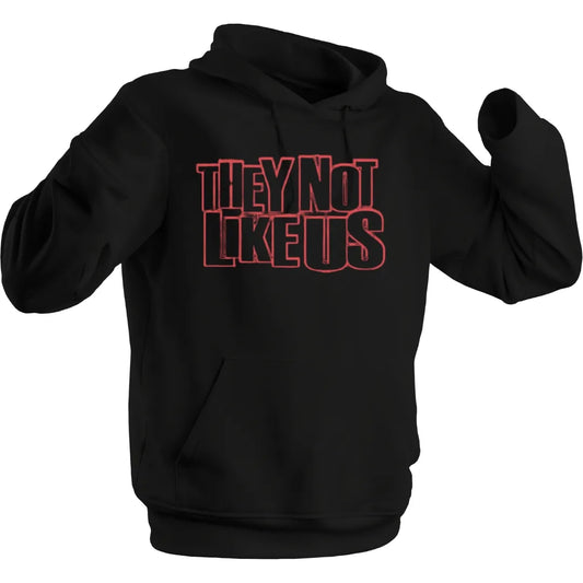 They Not Like Us Unisex Hoodie