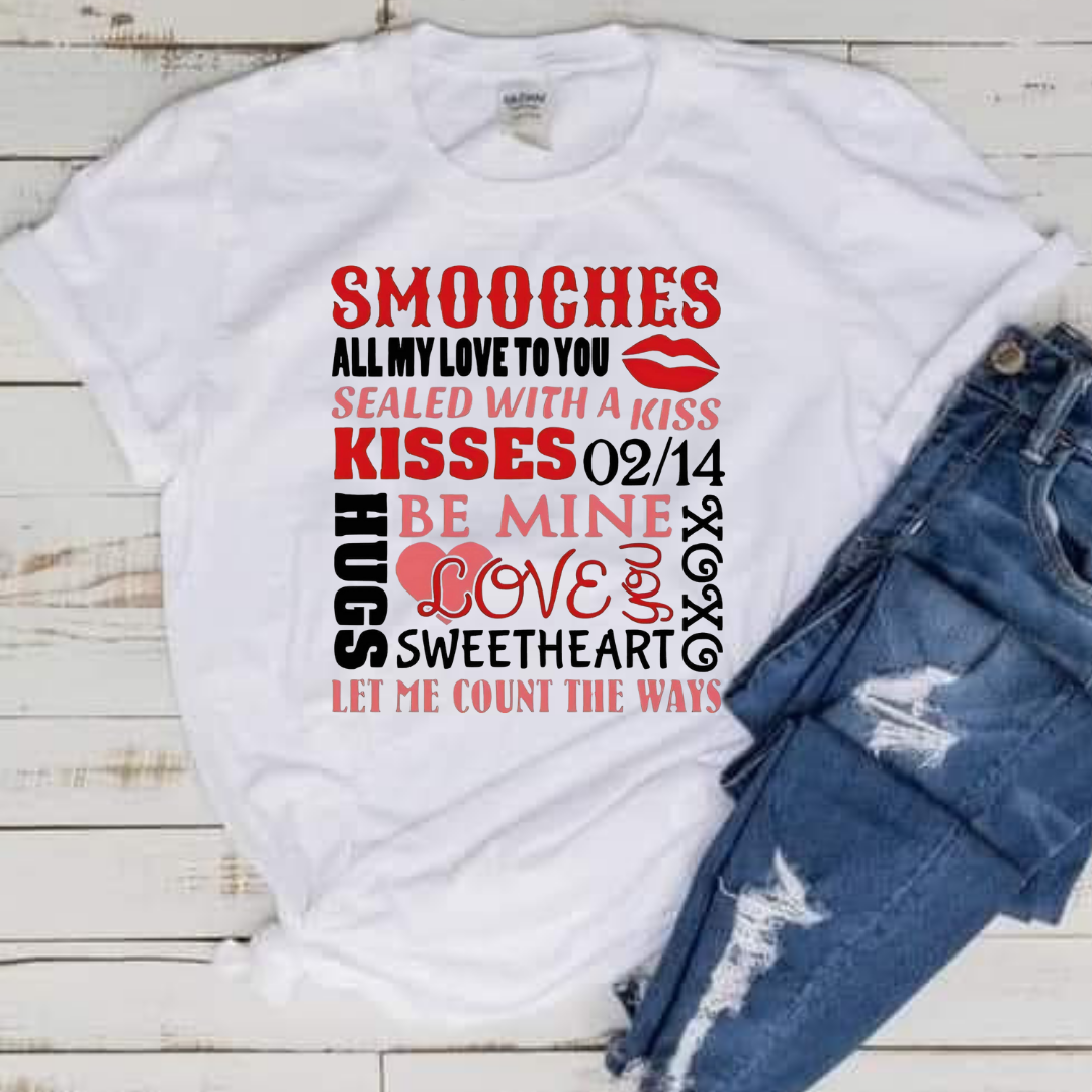 Smooches all my love to you Valentine T-shirt