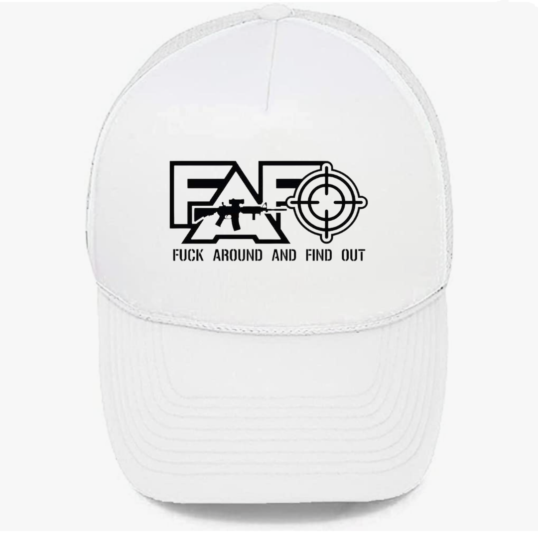 F around and Find Out Truckers Cap