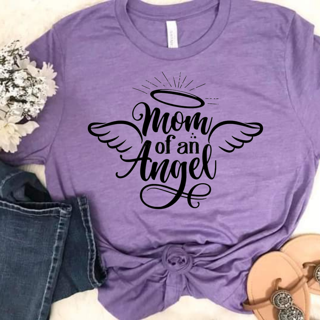 Mom of an Angel Tshirt