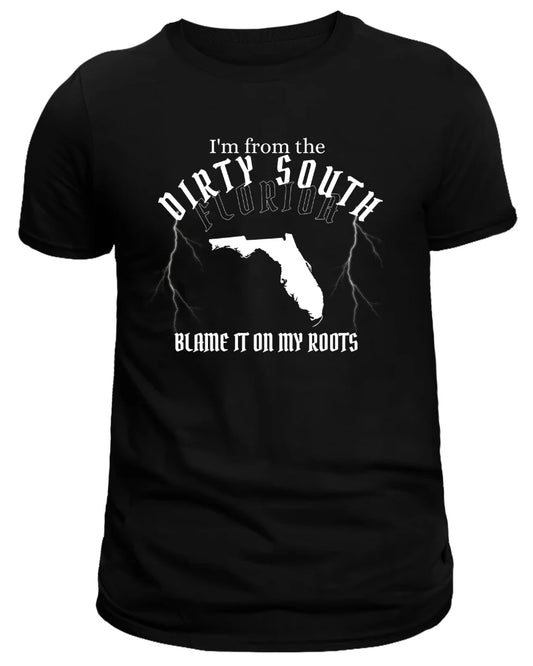 I'm From The Dirty South Blame it on my Roots Unisex T-shirt
