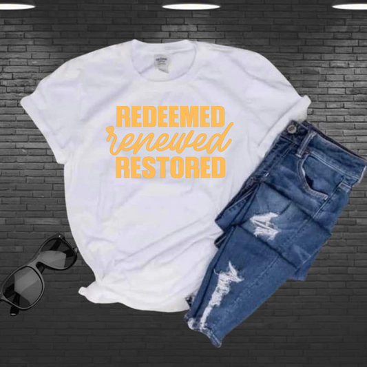 Redeem Renewed Restored  Unisex T-shirt