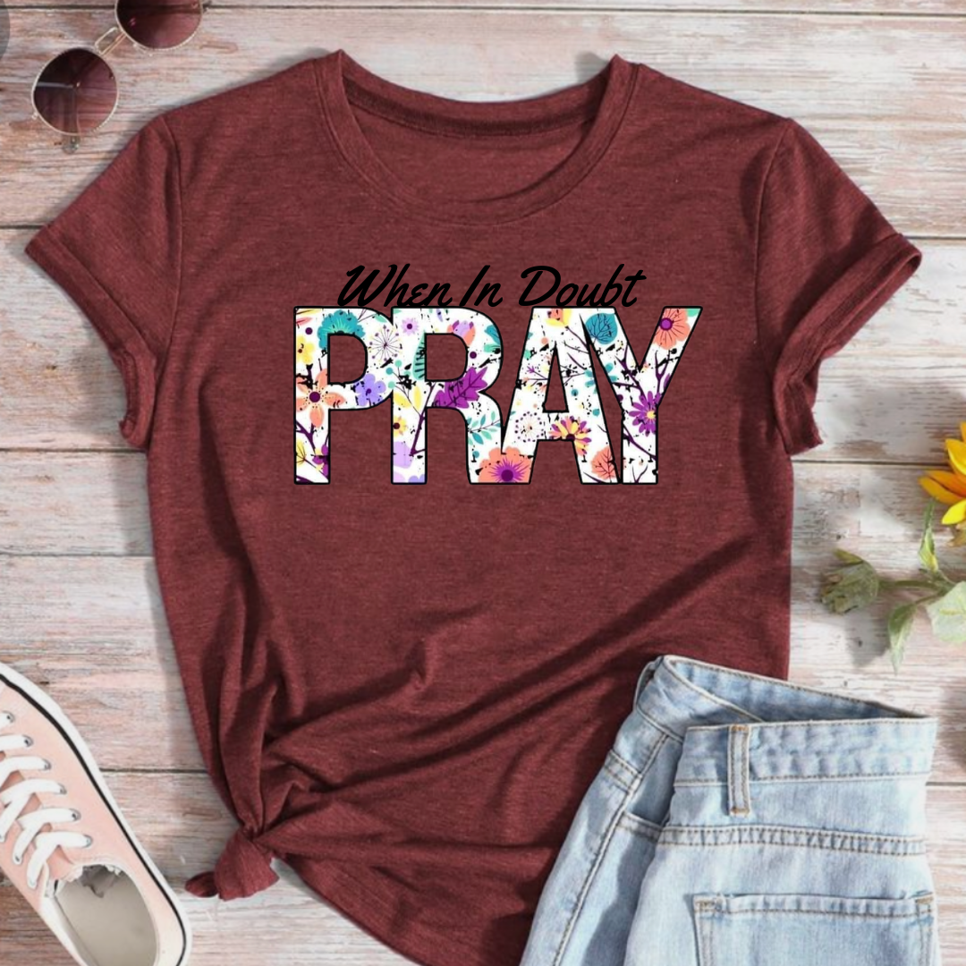 When in Doubt Pray