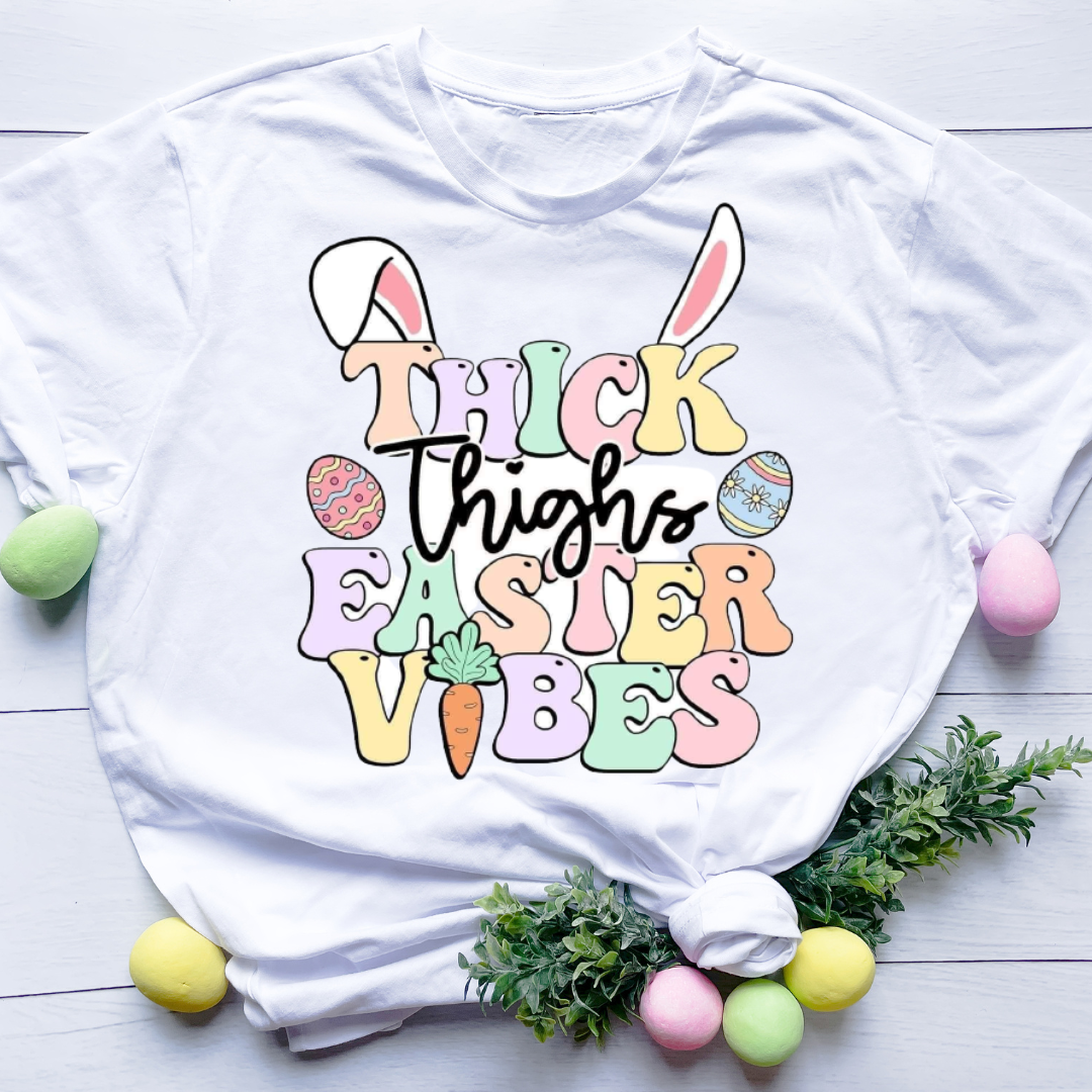 Thick Thighs Easter Vibes Tshirt