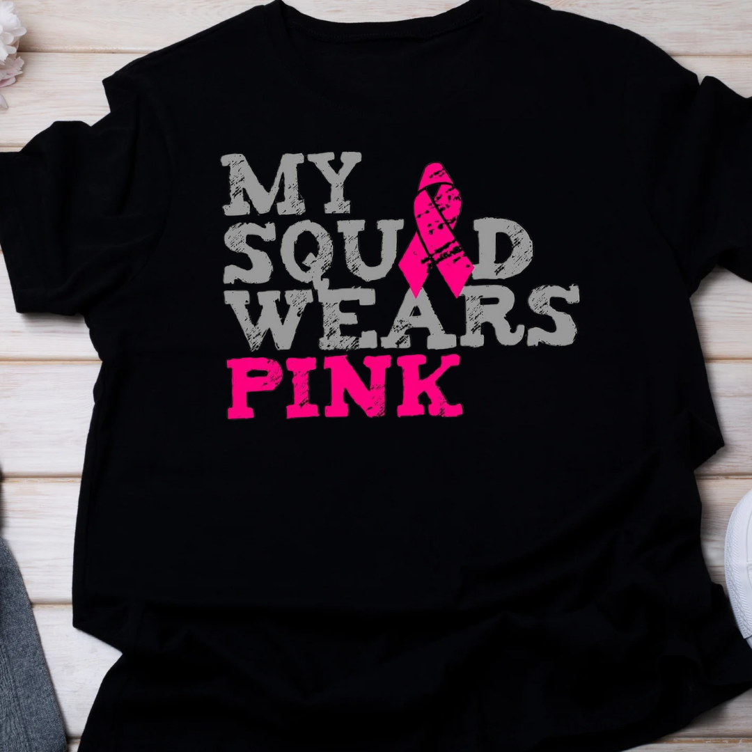 My Squad Wears Pink