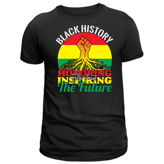 Black History Honoring the Past Inspiring the Future Men's shirt