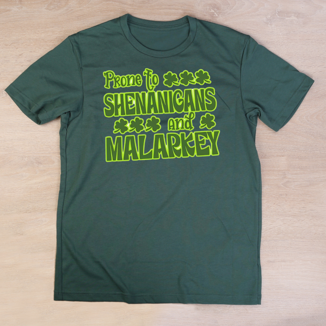 Prone to Shenanigans and Malarkey Mens St Patrick's Day tshirt