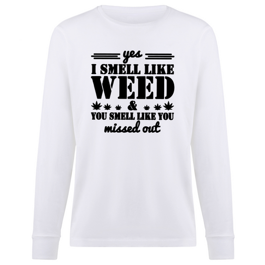 Yes I Smell Like ..... Tshirt