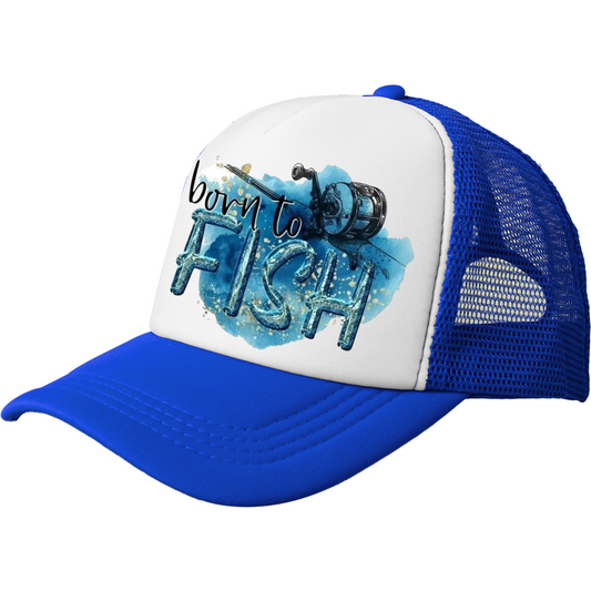 Born to Fish Trucker's hat