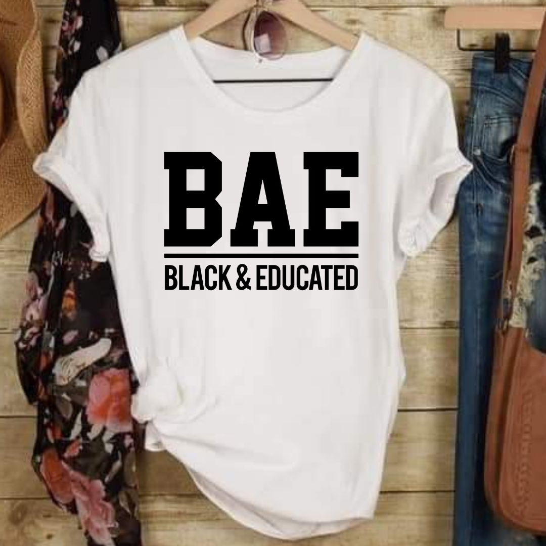 BAE  Black & Educated women's T-shirt