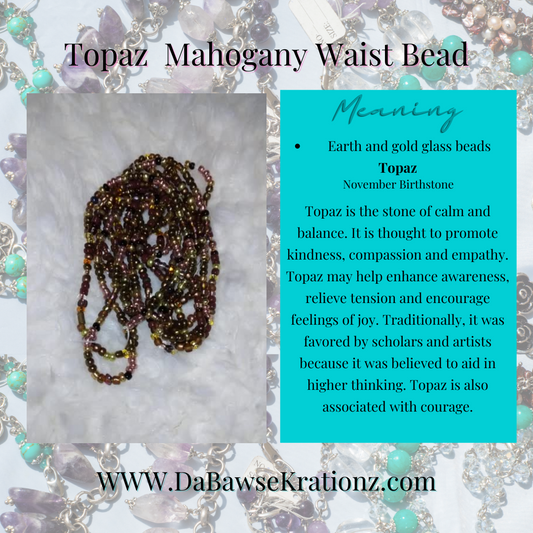 Topaz Mahogany Waist Bead